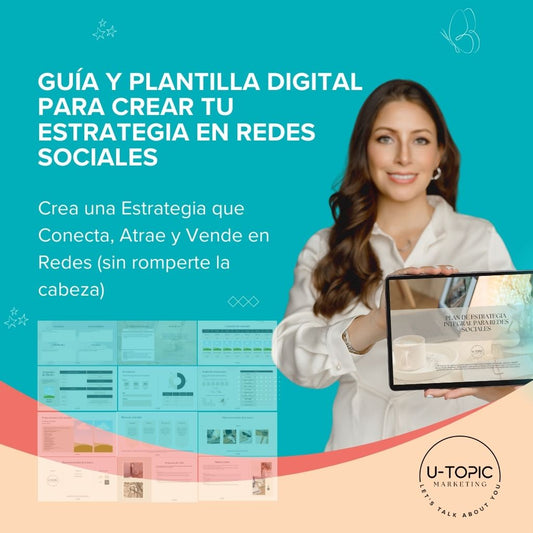 GUÍA Y PLANTILLA DIGITAL PARA CREAR TU ESTRATEGIA EN REDES SOCIALES